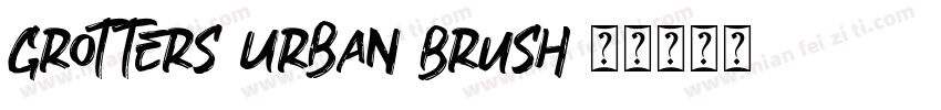 Grotters Urban Brush字体转换